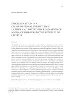 DISCRIMINATION IN A CROSS -NATIONAL PERSPECTIVE : LABOUR AND SOCIAL DISCRIMINATION OF MIGRANT WORKERS IN THE REPUBLIC OF CROATIA